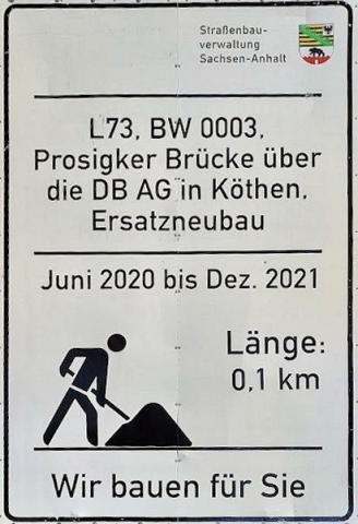 Baustellenschild Juni 2020 bis Dezember 2021